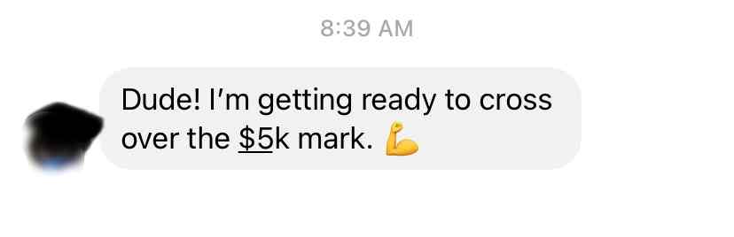 Getting ready to cross $5K mark